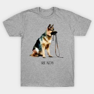 READY German Shepherd T-Shirt